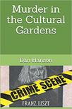 Murder in the Cultural Gardens