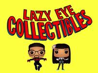 Geekpin Entertainment, Geekpin Ent, Lazy Eye Collectibles