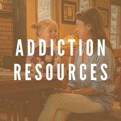 Resources: Addiction Resources