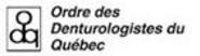 Ordre des Denturologistes du Québec Clinique Michel Puertas Denturologiste Brossard-La Prairie