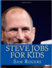 Steve Jobs for Kids