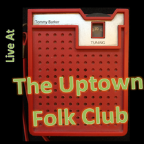 Live at the Uptown Folk Club 2017