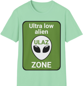 "ULAZ" Alien Humour #2 Unisex Softstyle T-Shirt