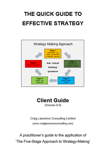 Quick Guide to Effective Strategy by Craig Lawrence
