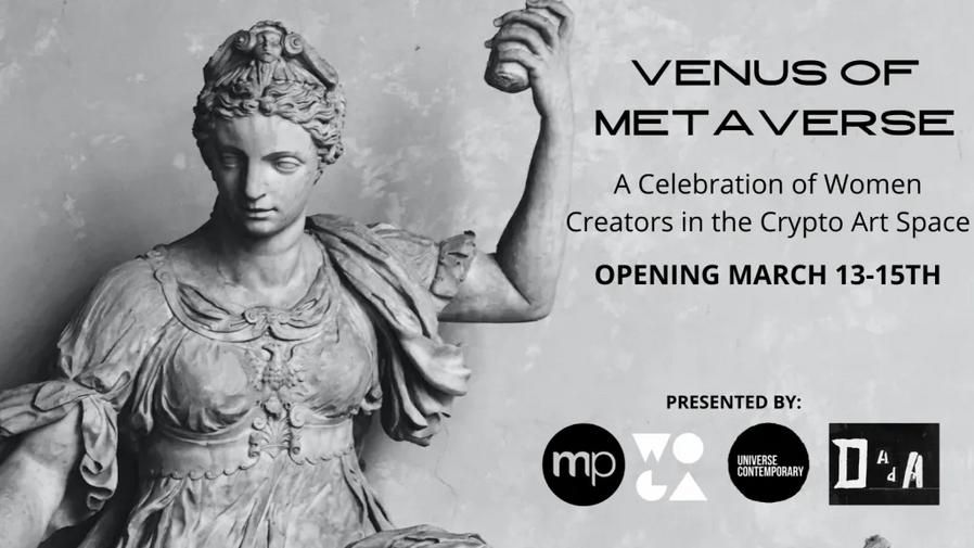 Venus of the Metaverswe Digital Art Exhibition 13th-15th March 2021