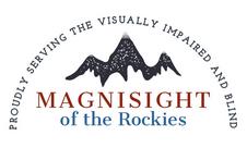 Magnisight of the Rockies. Proudly serving the visually impaired and blind. Logo shows outline of three snowcapped mountain peaks.