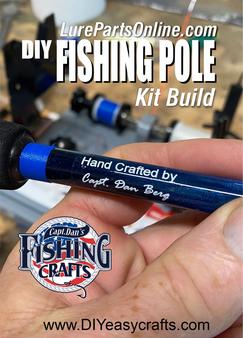 DIY Fishing Pole Build with kit from LurePartsOnline.com