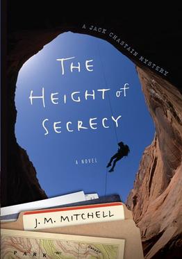 cover for The Height of Secrecy, national park mystery, by J.M. Mitchell