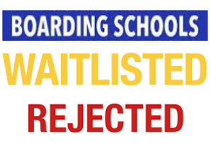 Boarding School Decision Waitlisted Rejected