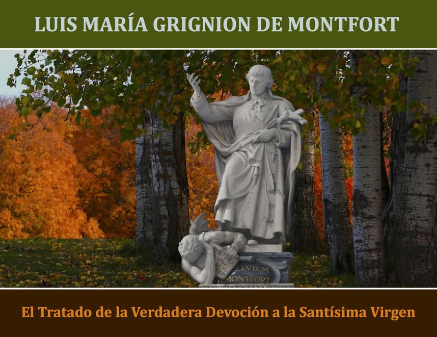 LUIS MARIA GRIGNION DE MONTFORT FREE PDFs Y AUDIOS