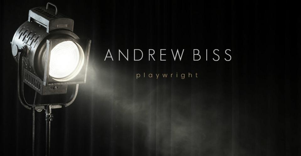 Official website of playwright Andrew Biss