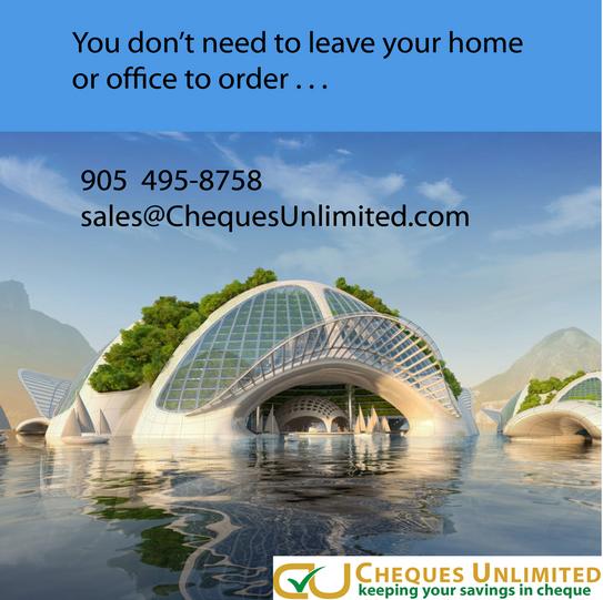 Cheques Unlimited order info -no need to leave home or office!