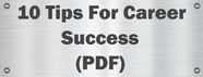 10 Tips For Career Success