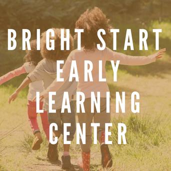 Bright Start Early Learning Center