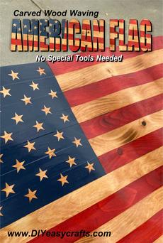 Easy to make Carved wood waving American Flag