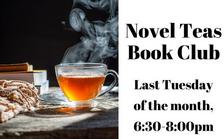 Library Book Club on the last Tuesday of the month at 6:30