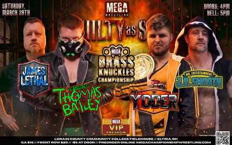 Brass Knuckles Championship: James Lethal vs Thomas Bailey vs Yoder(c) vs JD Smooth