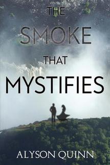 The Smoke That Mystifies