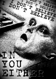 Alien Autopsy "I Don't Believe In You" Unisex Softstyle T-Shirt
