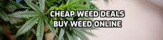 weed deals