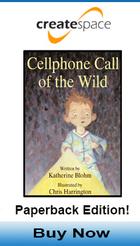 https://www.amazon.com/Cellphone-Call-Wild-Katherine-Blohm/dp/0986114316
