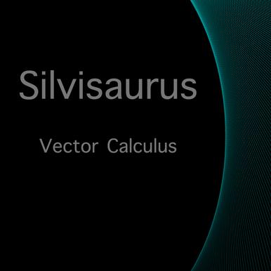 Vector Calculus by Silvisaurus