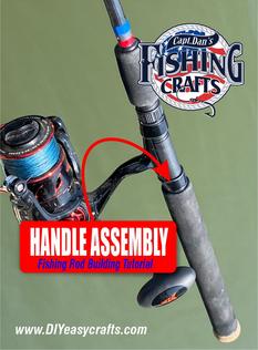 Fishing rod building tutorial how to assemble handles