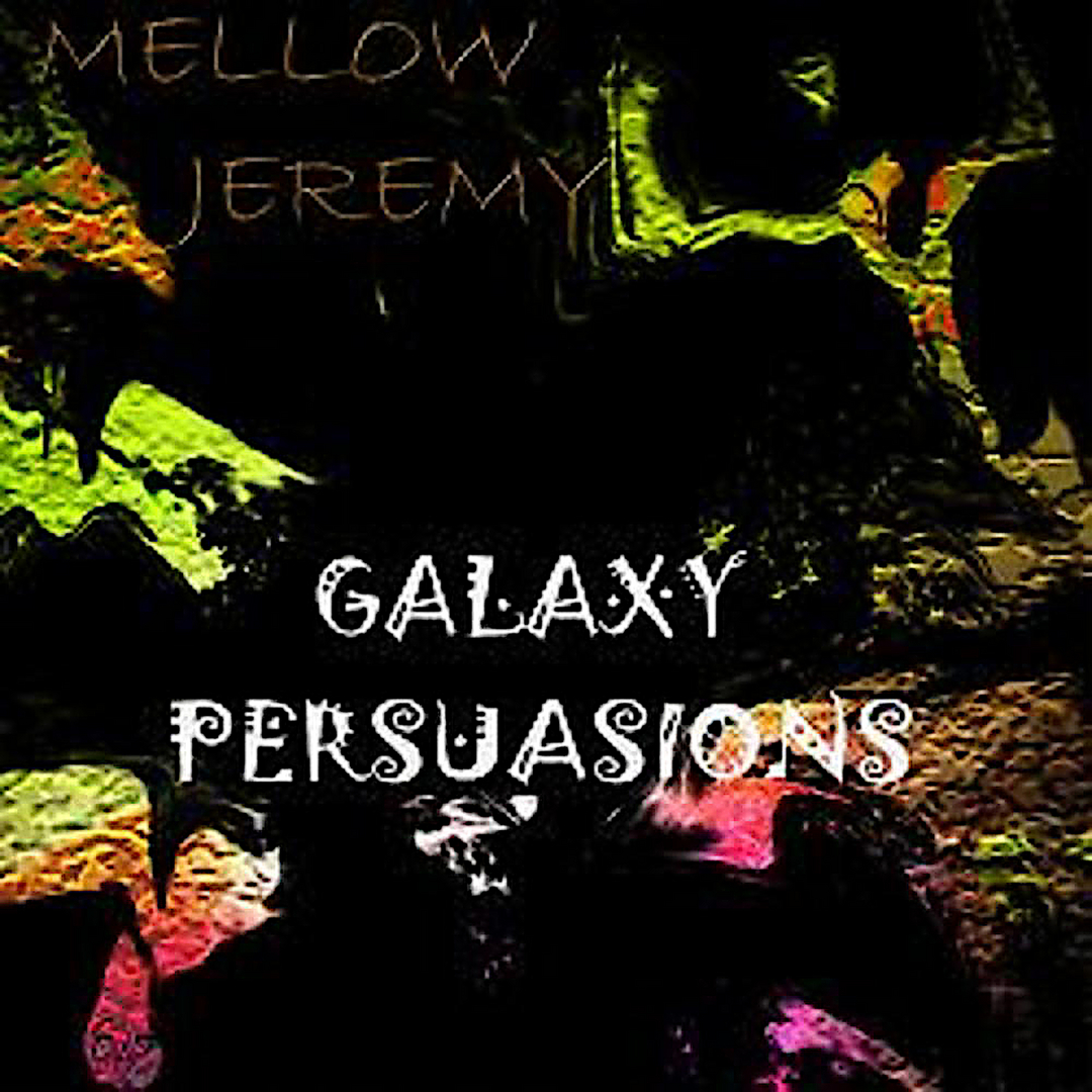 Galaxy Persuasions album cover