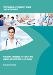 Training handbook for Health and Medical Interpreters in Australia