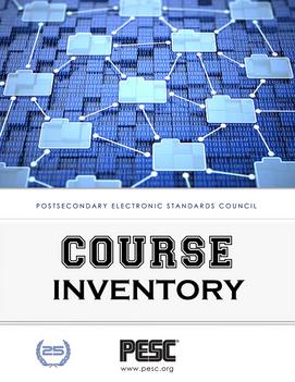 Education Course Inventory (Catalog) PESC Approved Standard