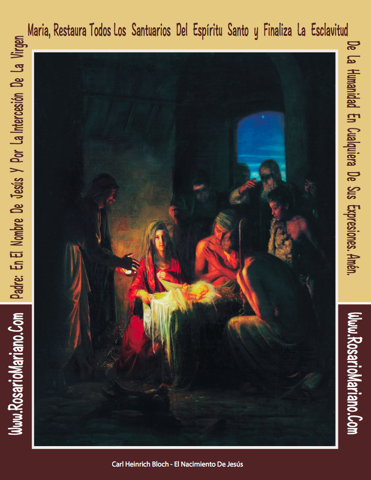 PLANTILLA TERCER MISTERIO GOZOSO: EL NACIMIENTO DE JESUS - LA ESPADA DEL ESPIRITU SANTO: LA PALABRA DE DIOS Y LA ESPADA ESPIRITUAL DE LA VIRGEN MARIA: EL SANTO ROSARIO; FUNDIDAS CON LA ORACION DE CORAZON DE ROSARIO MARIANO