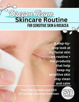 Skin Care Guide for sensitive skin and rosacea