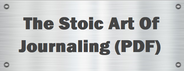 The Stoic Art of Journaling