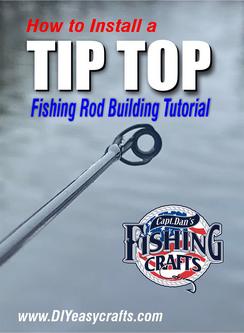 Fishing rod building tutorial how to install a tip top