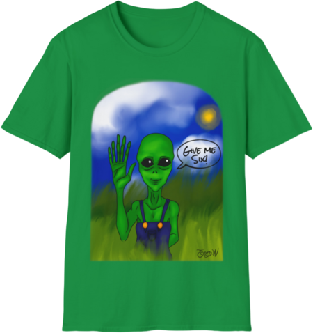 Give Me Six" featuring Watts the friendly Alien - Unisex Softstyle T-Shirt