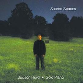 Sacred Spaces Judson Hurd
