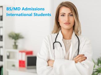 BS/MD Admissions for International Students