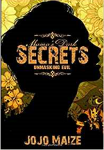 Mama's Dark Secrets