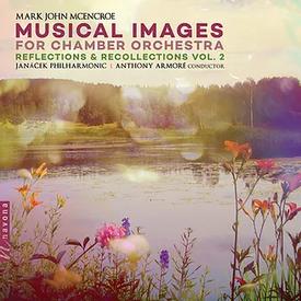Musical Images for Chamber Orchestra Vol. 2