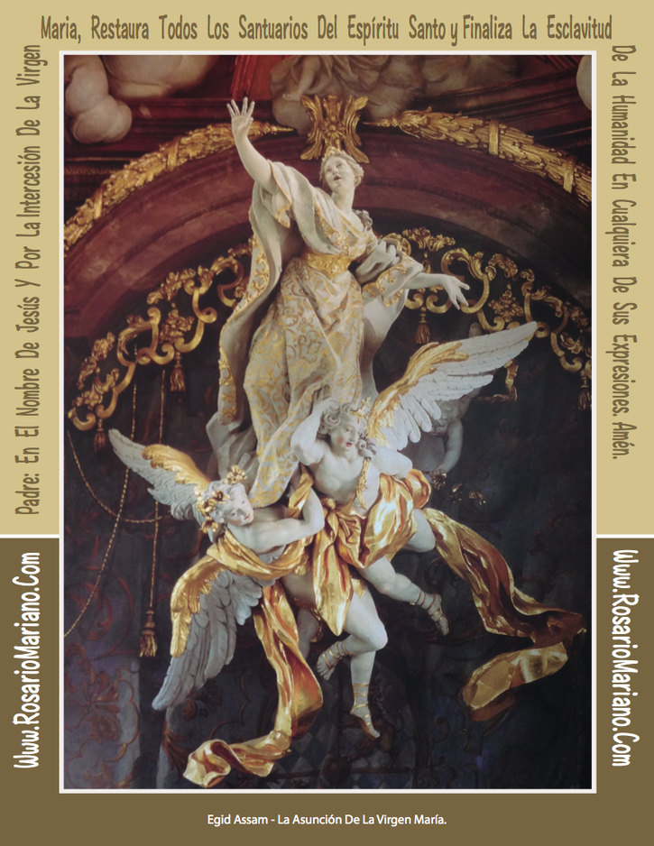 PLANTILLA CUARTO MISTERIO GLORIOSO: LA ASUNCION DE LA VIRGEN MARIA AL CIELO - LA ESPADA DEL ESPIRITU SANTO: LA PALABRA DE DIOS Y LA ESPADA ESPIRITUAL DE LA VIRGEN MARIA: EL SANTO ROSARIO; FUNDIDAS CON LA ORACION DE CORAZON DE ROSARIO MARIANO
