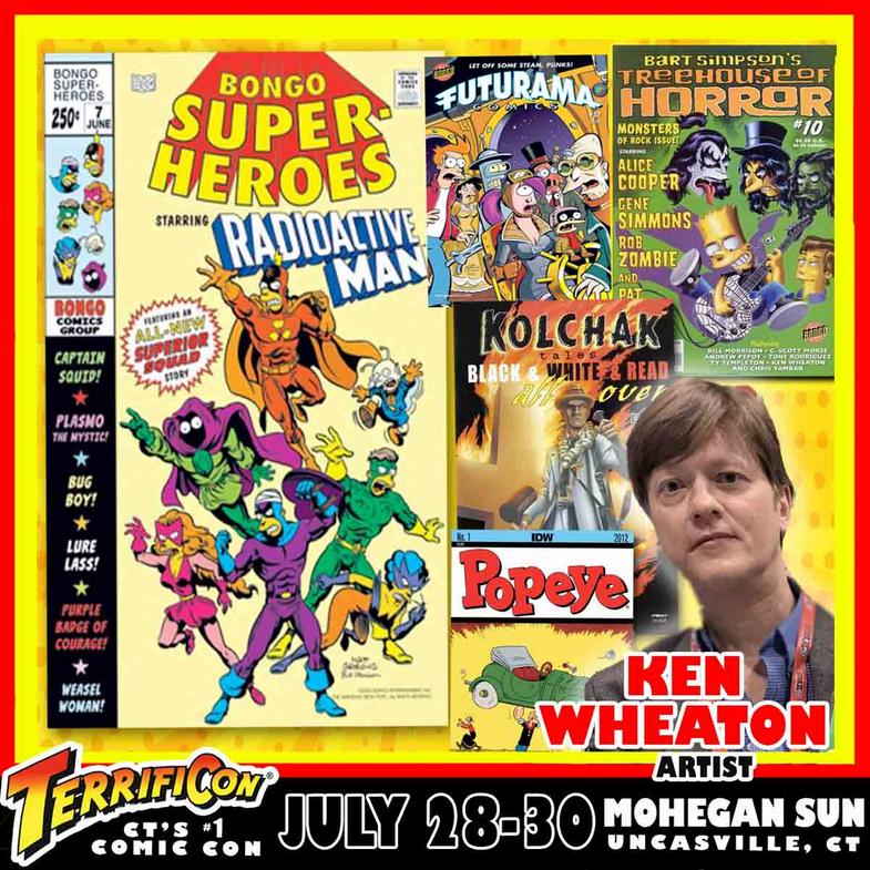 KEN WHEATON terrificon Connecticut's #1 comic con