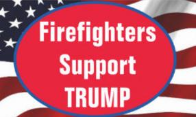 Firefighters Support TRUMP