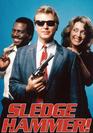 Sledge Hammer 1986 Private Eye TV Series