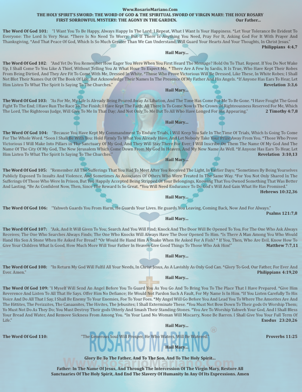 THE SWORD OF THE HOLY SPIRIT THE GOSPEL OF THE LORD, THE SPIRITUAL SWORD OF VIRGIN MARY: THE HOLY ROSARY; WELDED HERE BY THE HEARTS PRAY OF ROSARIO MARIANO FIRST SORROWFUL MYSTERY THE AGONY IN THE GARDEN BIBLE