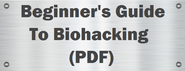 A Beginner's Guide To Biohacking