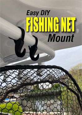 Easy DIY Fishing Net mount
