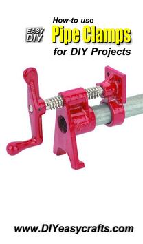 How to use pipe clamps for a variety of DIY and crafts projects