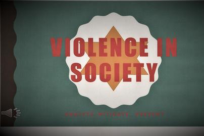 Violence in Society Seminar