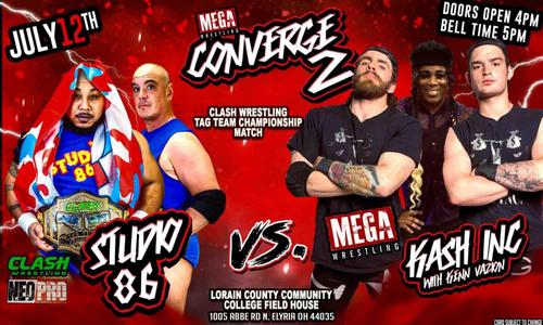 Converge 2: Clash Wrestling Tag Team Championship Match: Studio 86 (c) vs. Kash Inc. w/Kenn Vazion