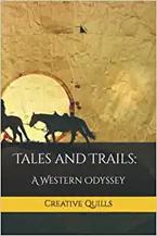 Tales and Trails: A Western Odyssey